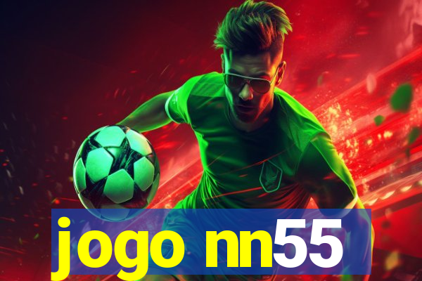 jogo nn55